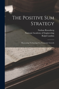 Positive Sum Strategy