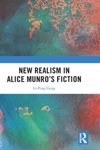 New Realism in Alice Munro’s Fiction