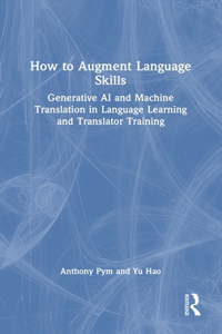 How to Augment Language Skills