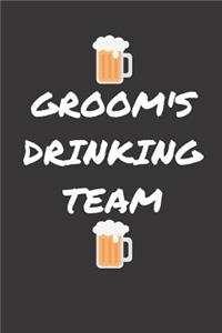 Groom's Drinking Team: Funny Groom Wedding Journal Keepsake (Gifts from the Groom)