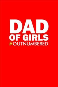 Dad Of Girls Outnumbered
