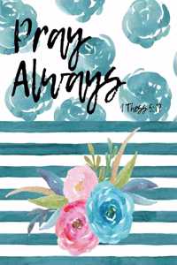 Pray Always