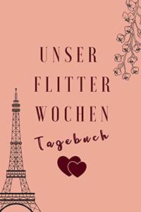 Unser Flitterwochen Tagebuch