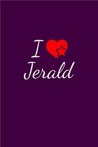 I love Jerald