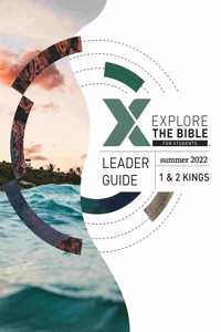 Explore the Bible: Students - Leader Guide - Summer 2022
