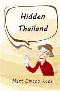 Hidden Thailand