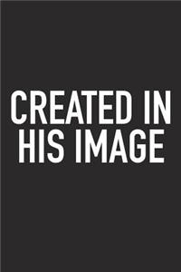 Created in His Image