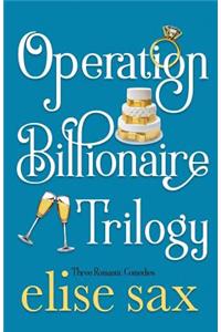 Operation Billionaire Trilogy