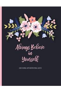 Always Believe in Yourself