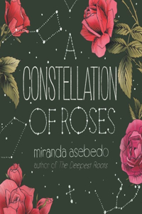 Constellation of Roses Lib/E