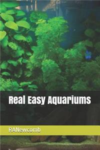 Real Easy Aquariums