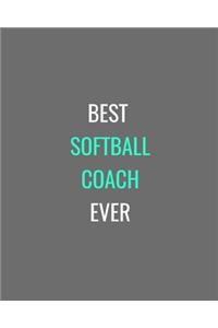 Best Softball Coach Ever