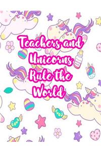 Teachers and Unicorns Rule the World