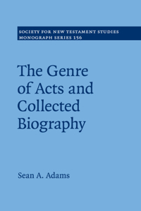 Genre of Acts and Collected Biography