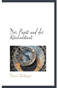 Der Papst Und Der Kirchenstaat