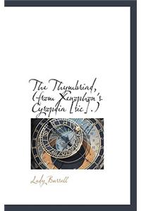 The Thymbriad, (from Xenophon's Cyropdia [Sic].)