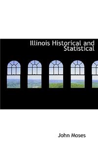 Illinois Historical and Statistical