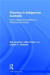 Planning in Indigenous Australia