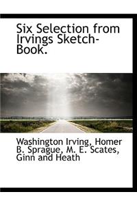 Six Selection from Irvings Sketch-Book.