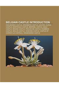 Belgian Castle Introduction