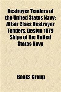 Destroyer Tenders of the United States Navy