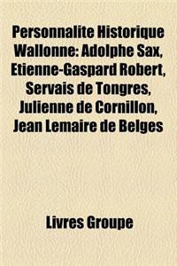 Personnalite Historique Wallonne