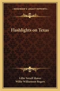 Flashlights on Texas