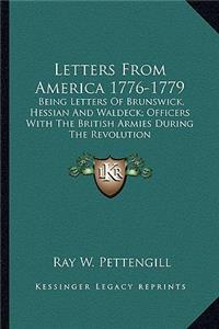 Letters From America 1776-1779
