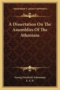Dissertation on the Assemblies of the Athenians