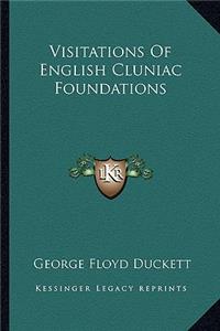 Visitations of English Cluniac Foundations