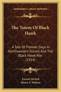 Totem of Black Hawk