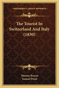 Tourist in Switzerland and Italy (1830)