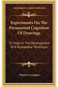 Experiments on the Paranormal Cognition of Drawings