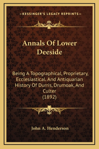 Annals Of Lower Deeside