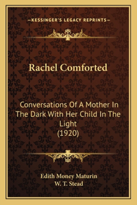 Rachel Comforted