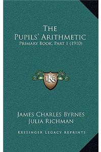 The Pupils' Arithmetic