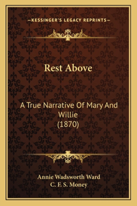 Rest Above