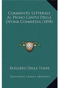 Commento Letterale Al Primo Canto Della Divina Commedia (1898)