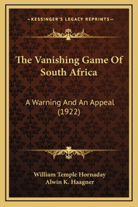The Vanishing Game Of South Africa