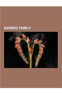 Baring Family: Barings Bank, Sir Francis Baring, 1st Baronet, Evelyn Baring, 1st Earl of Cromer, Bingham Baring, 2nd Baron Ashburton,