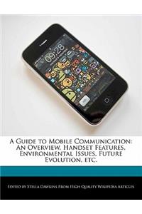 A Guide to Mobile Communication