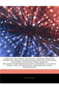 Articles on Chemical Reactions, Including