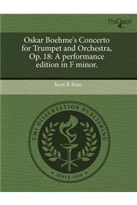 Oskar Boehme's Concerto for Trumpet and Orchestra