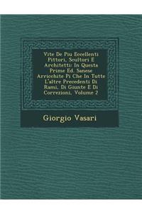 Vite de Piu Eccellenti Pittori, Scultori E Architetti