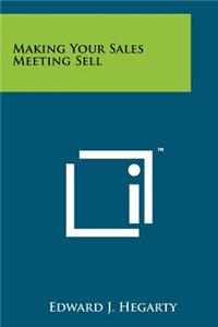 Making Your Sales Meeting Sell