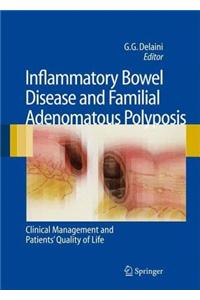 Inflammatory Bowel Disease and Familial Adenomatous Polyposis: Clinical Management and Patients' Quality of Life