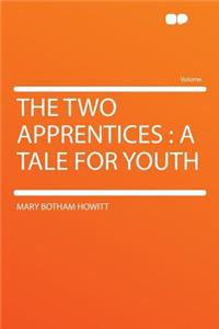 The Two Apprentices