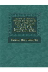 Oeuvres de Descartes, Publiees