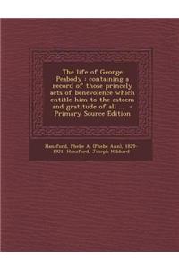 The Life of George Peabody