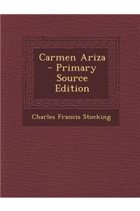 Carmen Ariza - Primary Source Edition